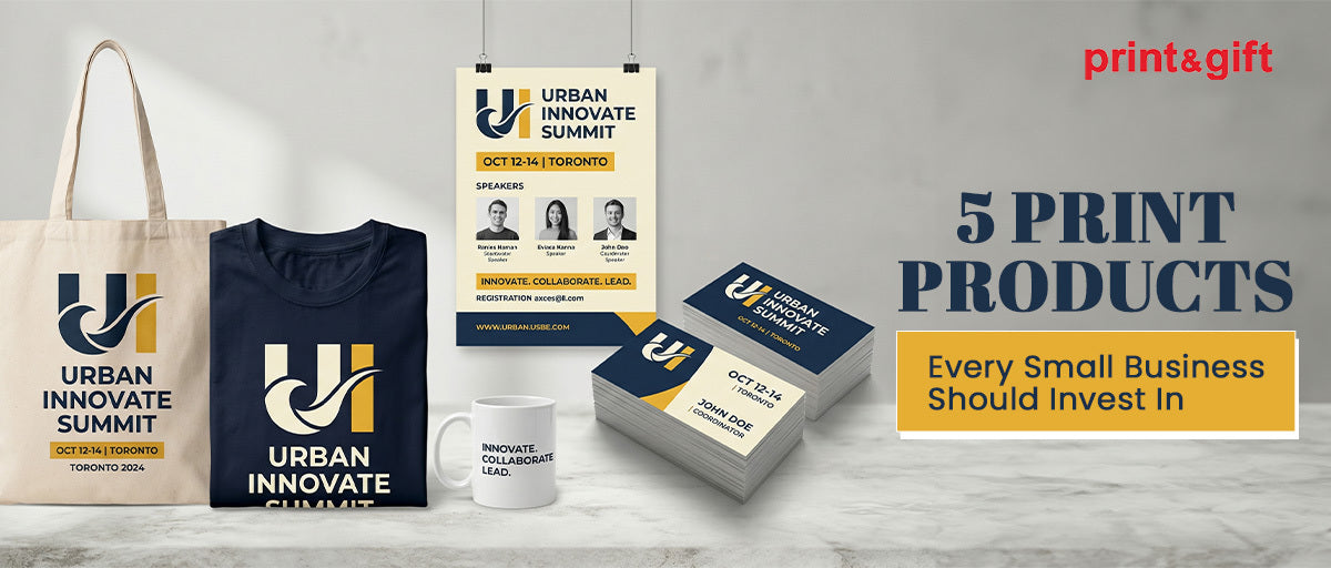 5 Print Products Every Small Business Should Invest In