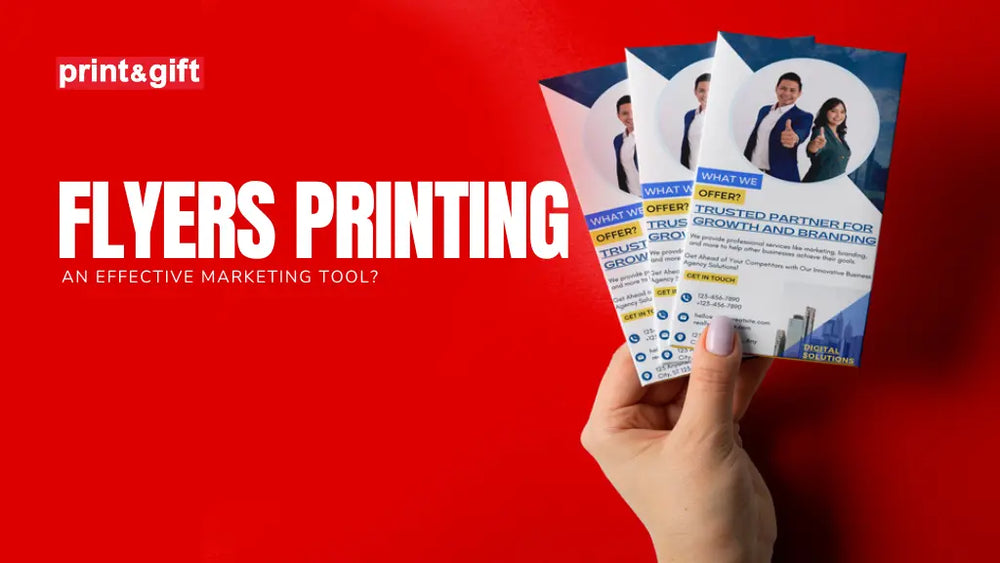 Why Flyers Printing is an Effective Marketing Tool?
