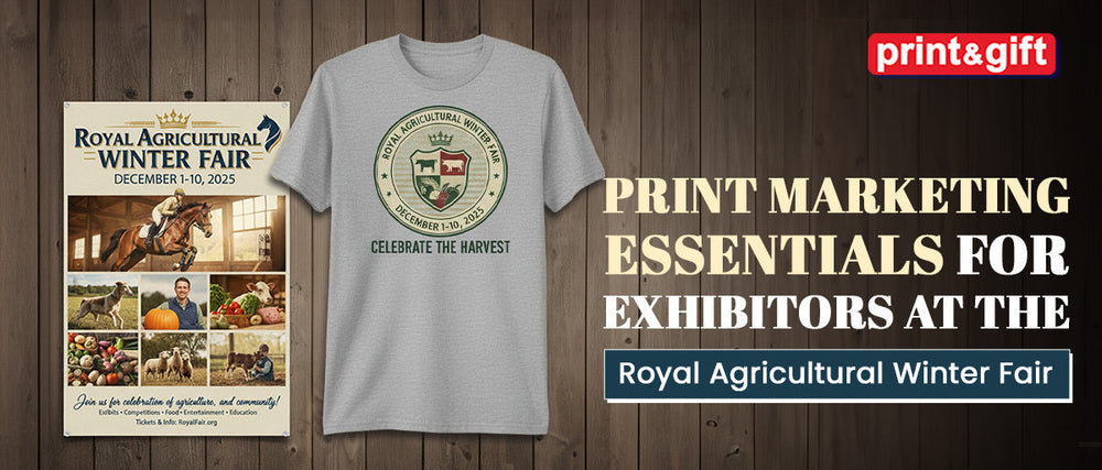 Print Marketing Essentials for Exhibitors at the Royal Agricultural Winter Fair